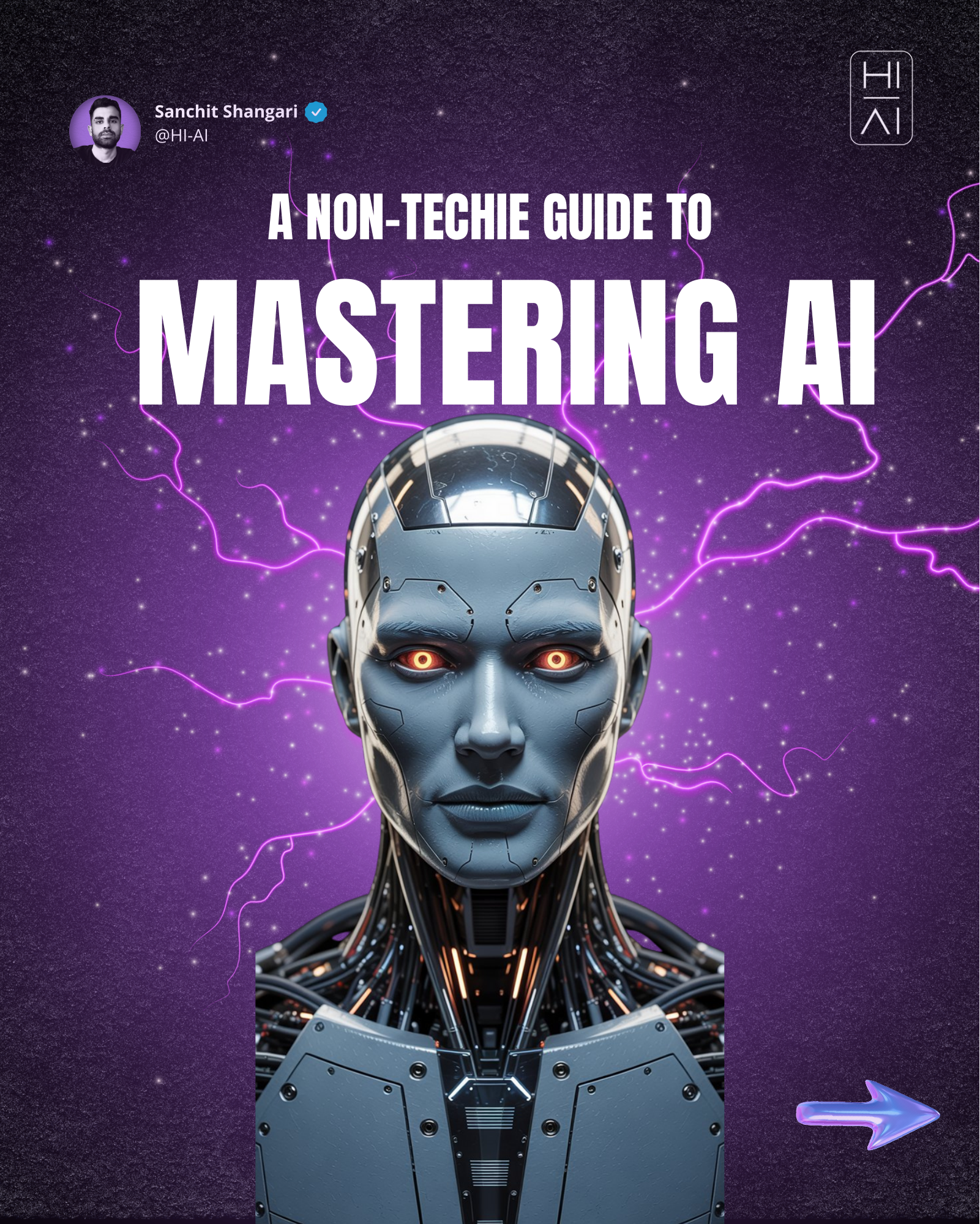 A NON-TECHIE GUIDE TO MASTERING AI