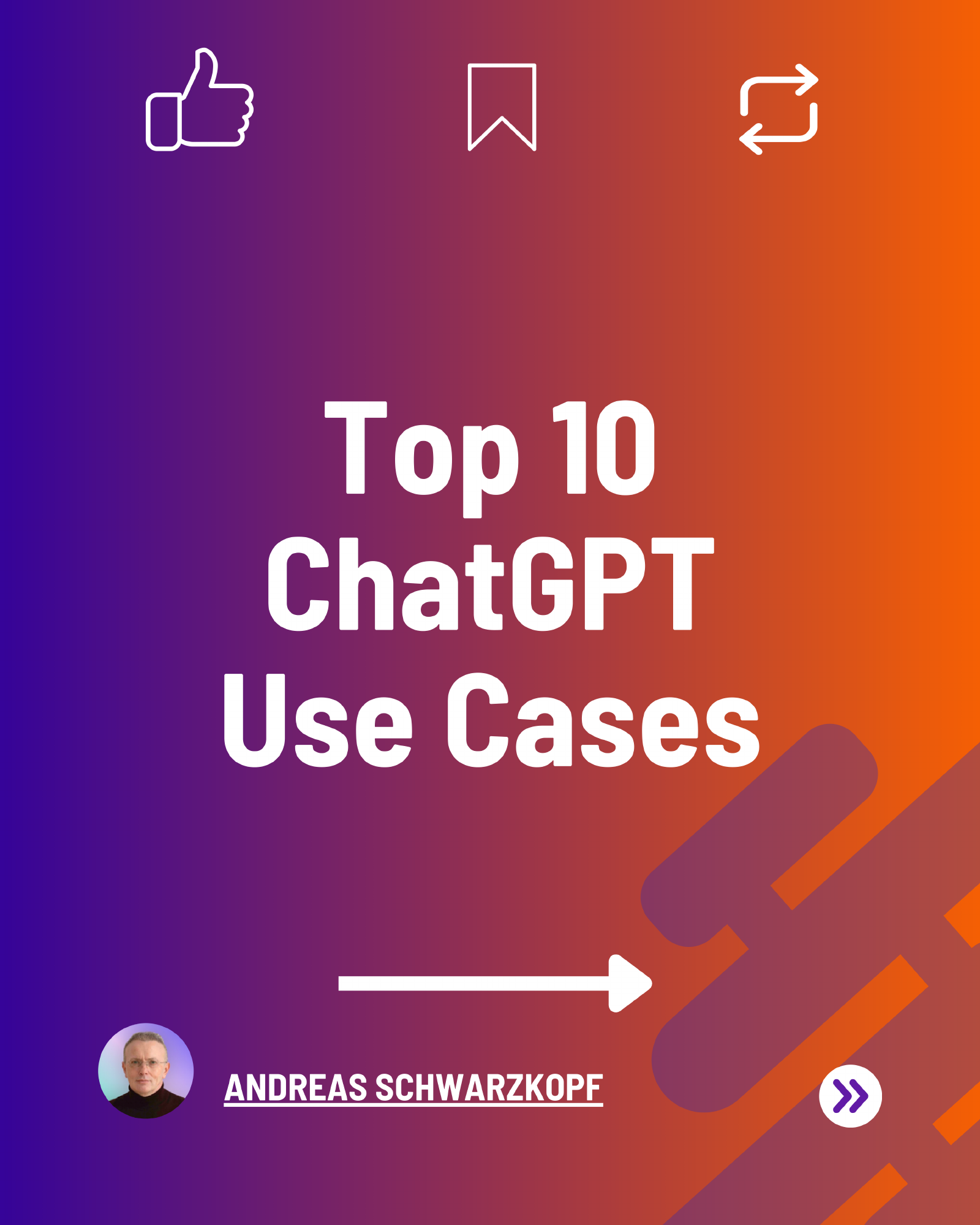 Top 10 ChatGPT Use Cases