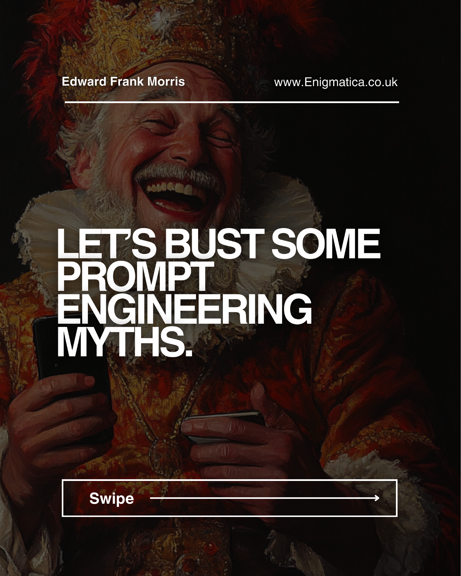 LET'S BUST SOME PROMPT ENGINEERING MYTHS.