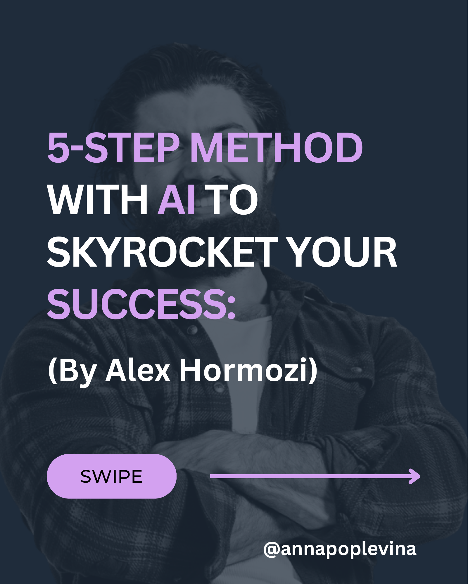 5-STEP METHOD WITH AI TO SKYROCKET YOUR SUCCESS: