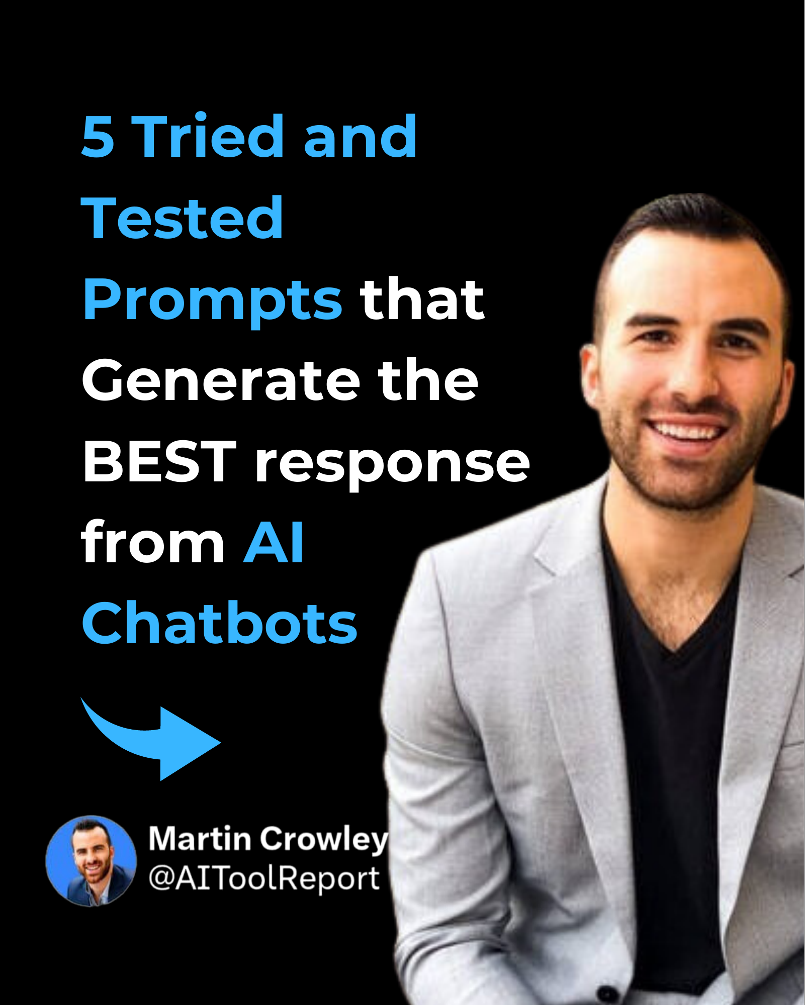 5 Tried and Tested Prompts that Generate the BEST response from AI Chatbots