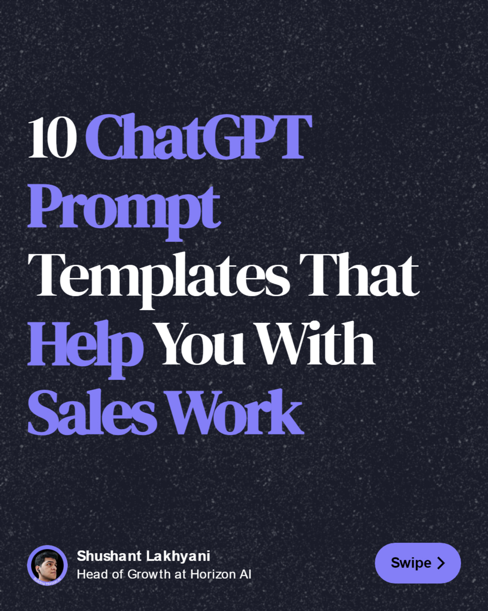 10 ChatGPT Prompt Templates That Help You With Sales Work