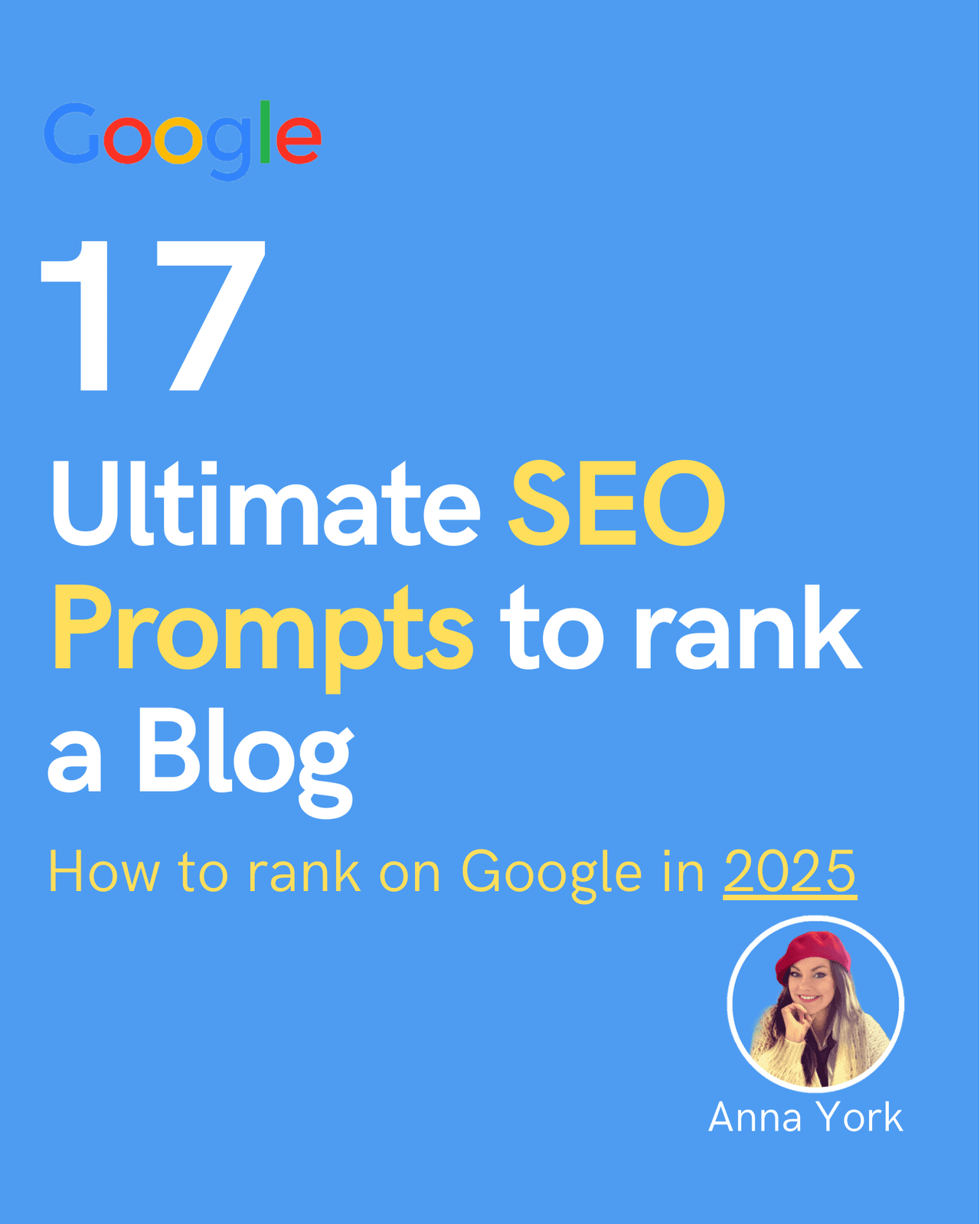 17 Ultimate SEO Prompts to rank a Blog