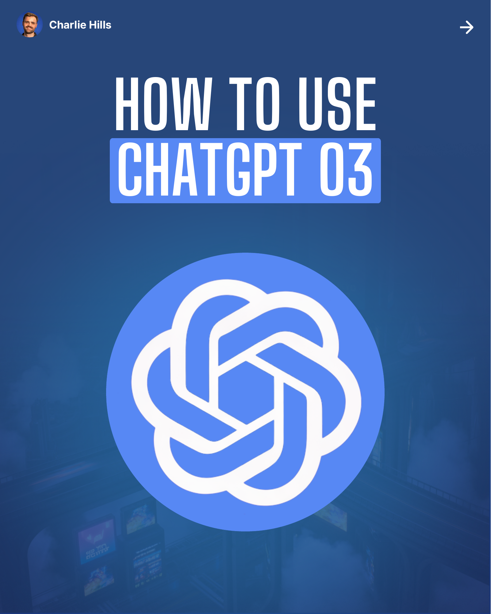 How to Use ChatGPT o3