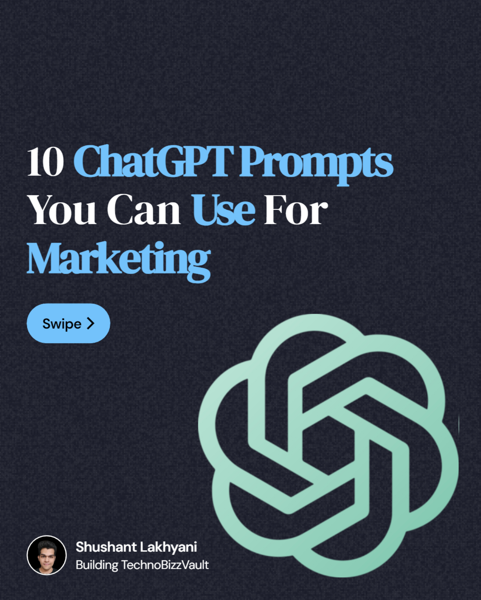10 ChatGPT Prompts You Can Use For Marketing