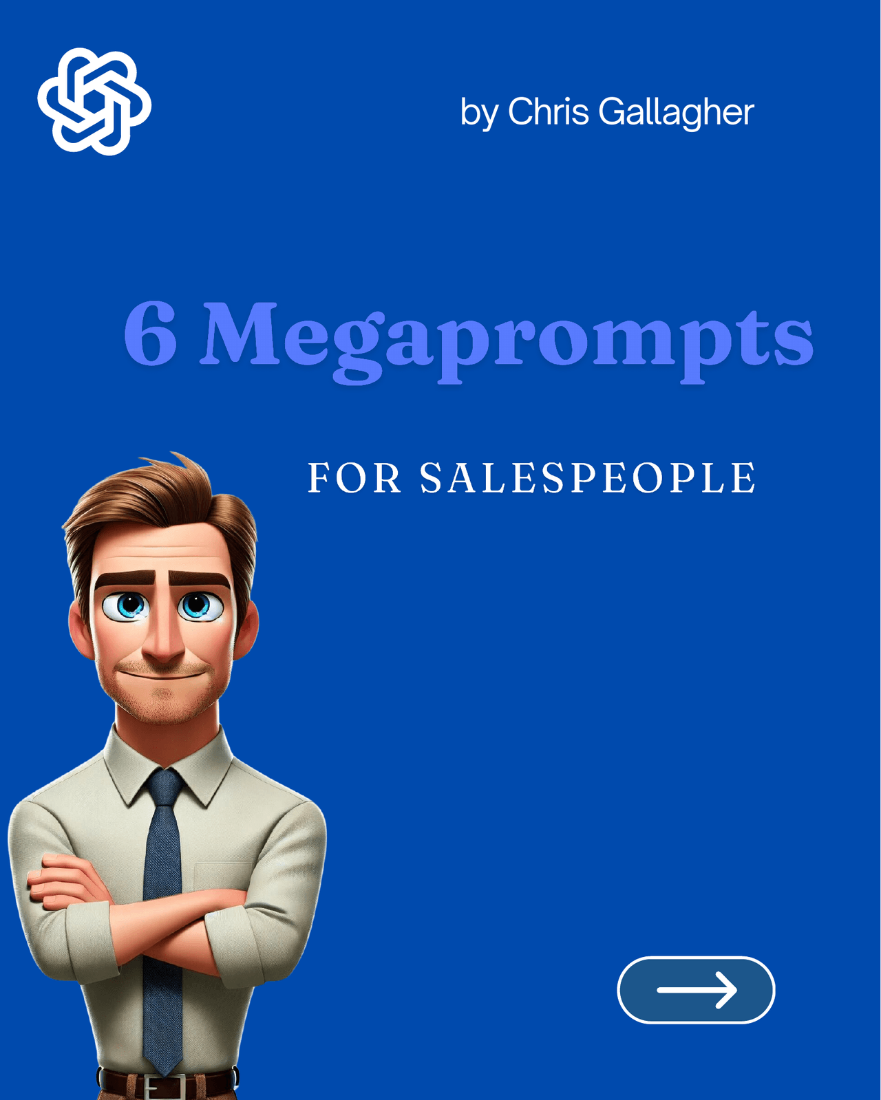 6 Megaprompts