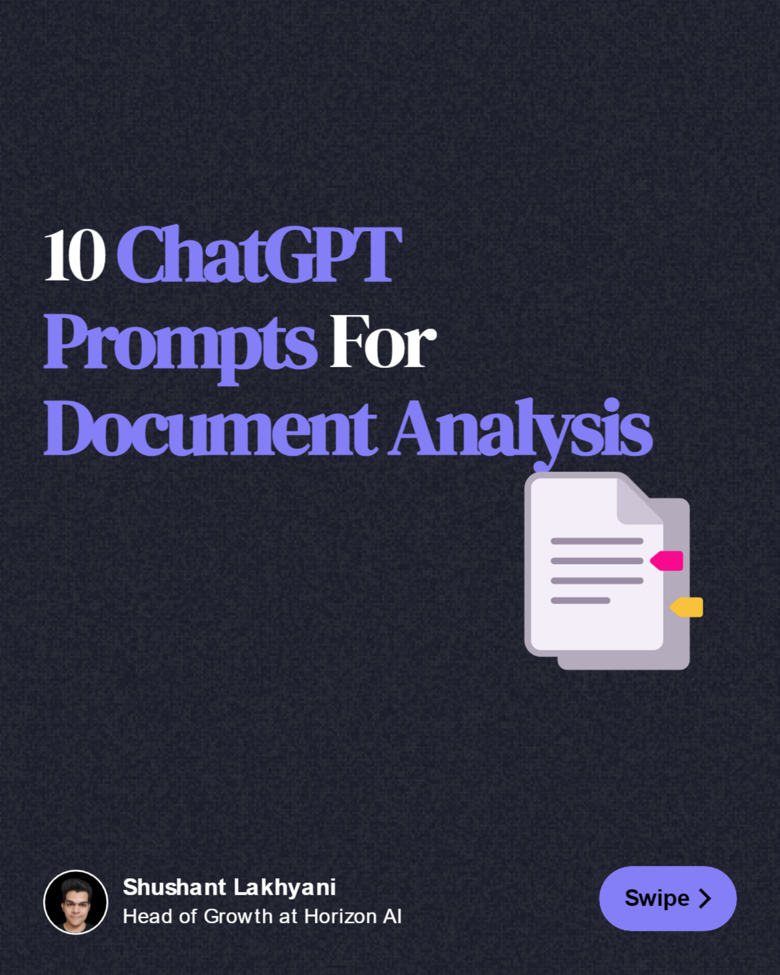 10 ChatGPT Prompts For Document Analysis