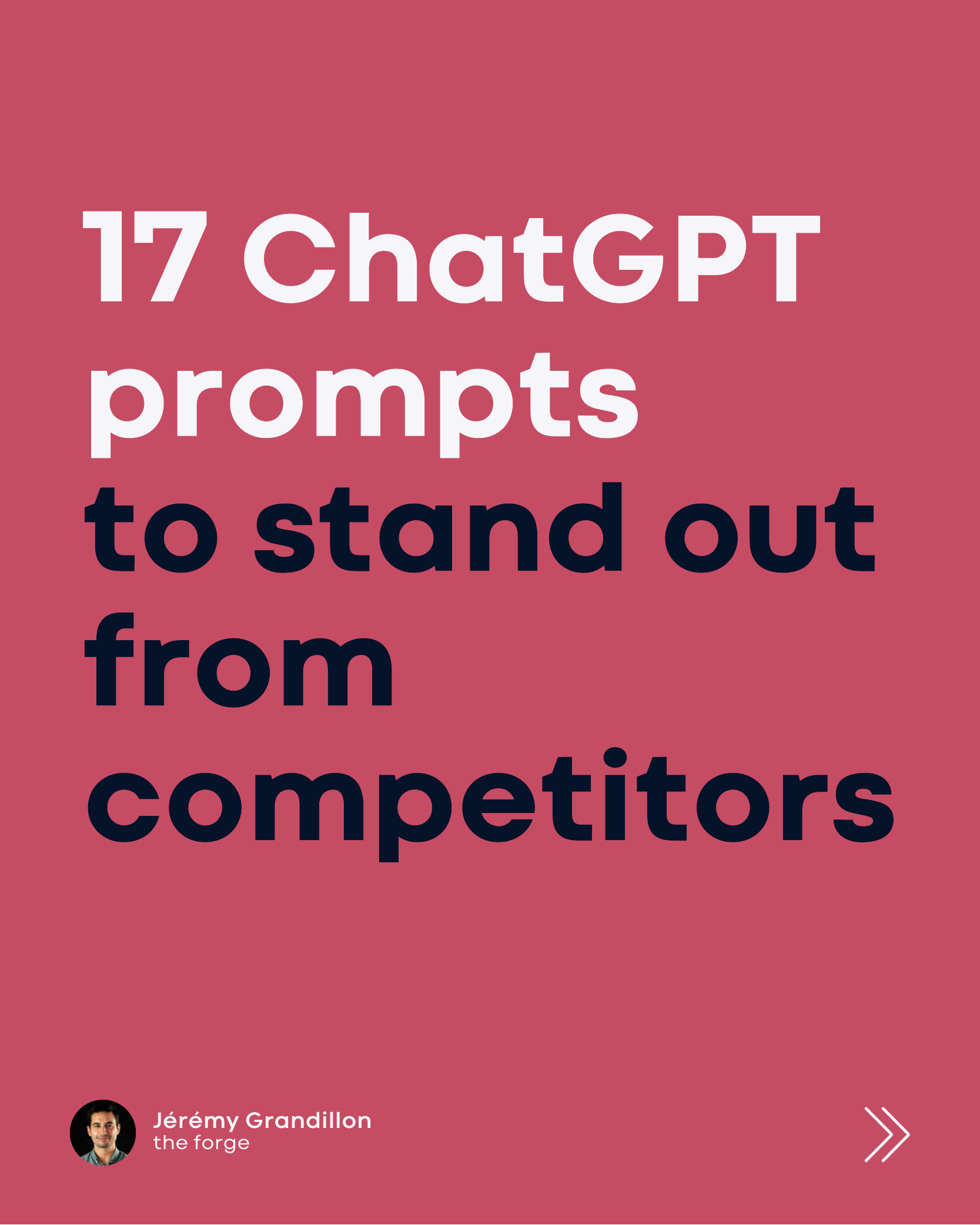 17 ChatGPT prompts to stand out from competitors