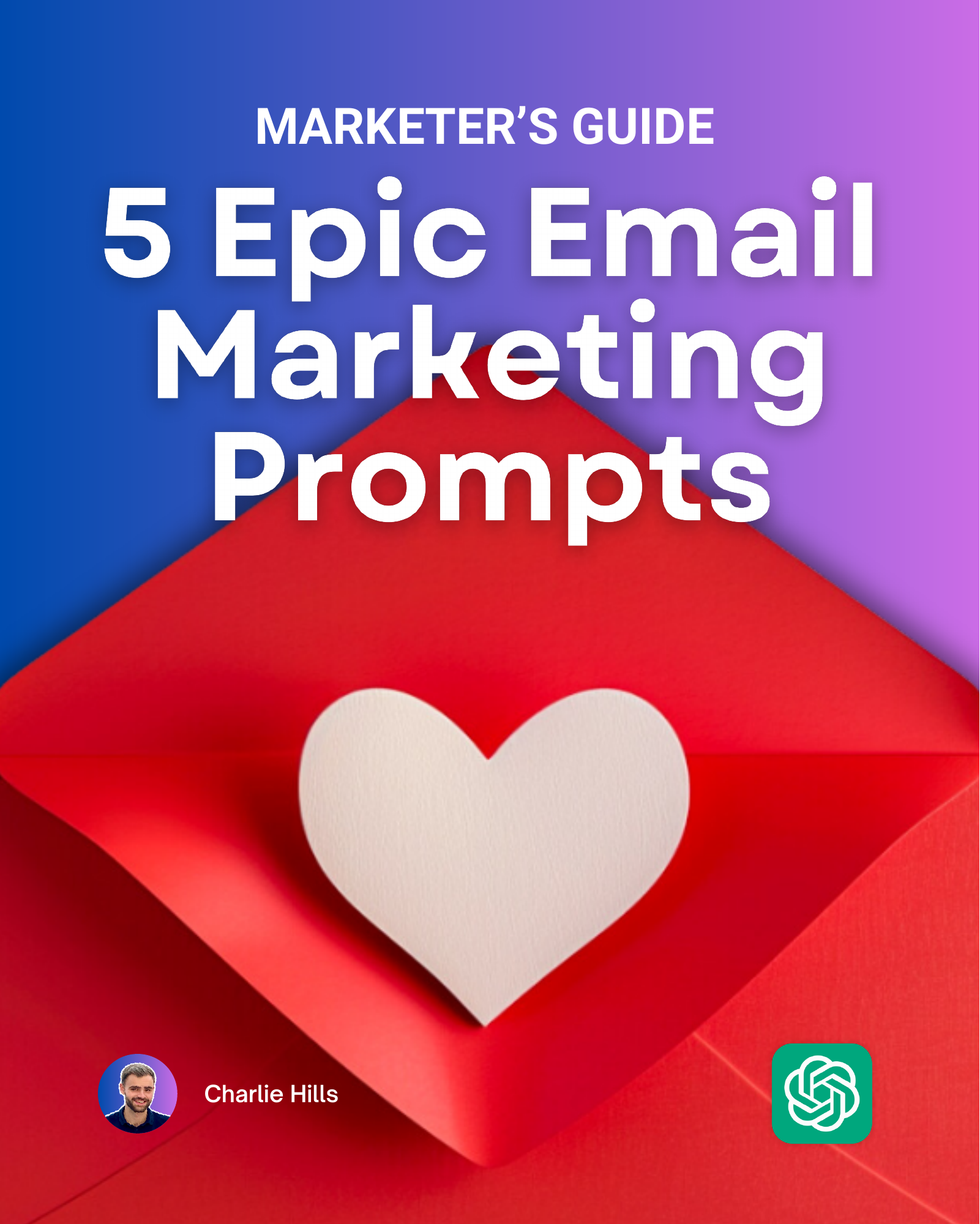 5 Epic Email Marketing Prompts