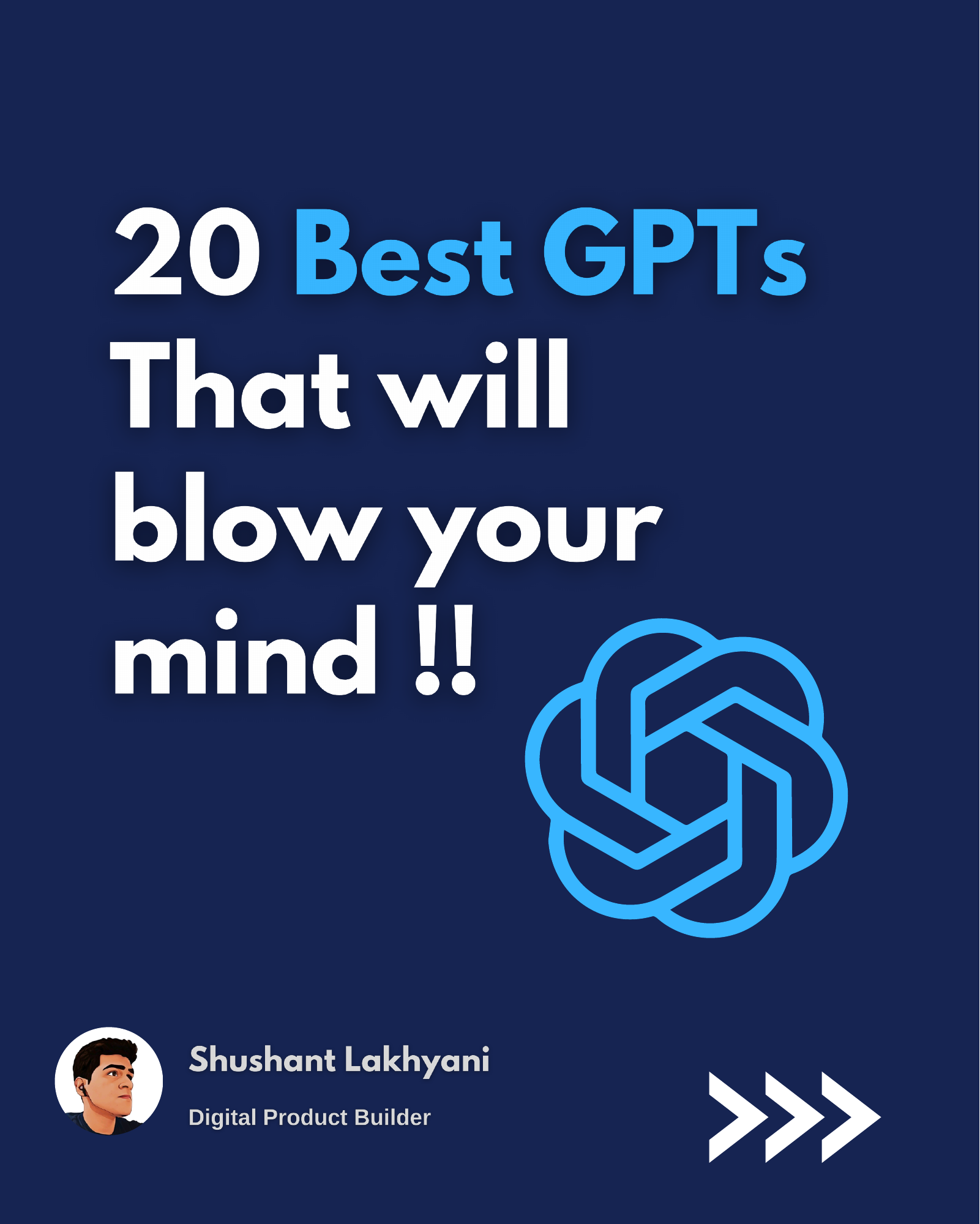 20 Best GPTs That will blow your mind !!