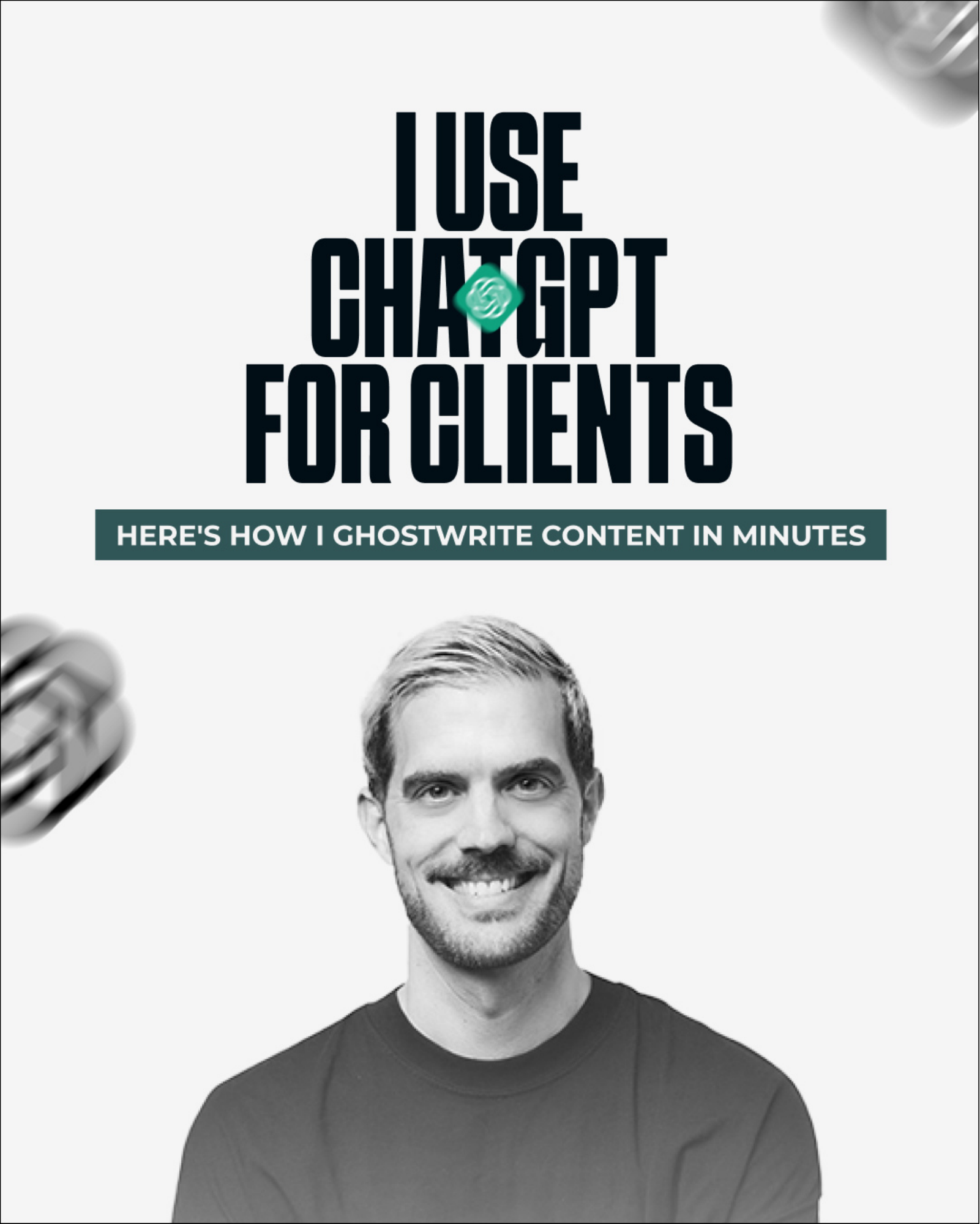 I USE CHATGPT FOR CLIENTS