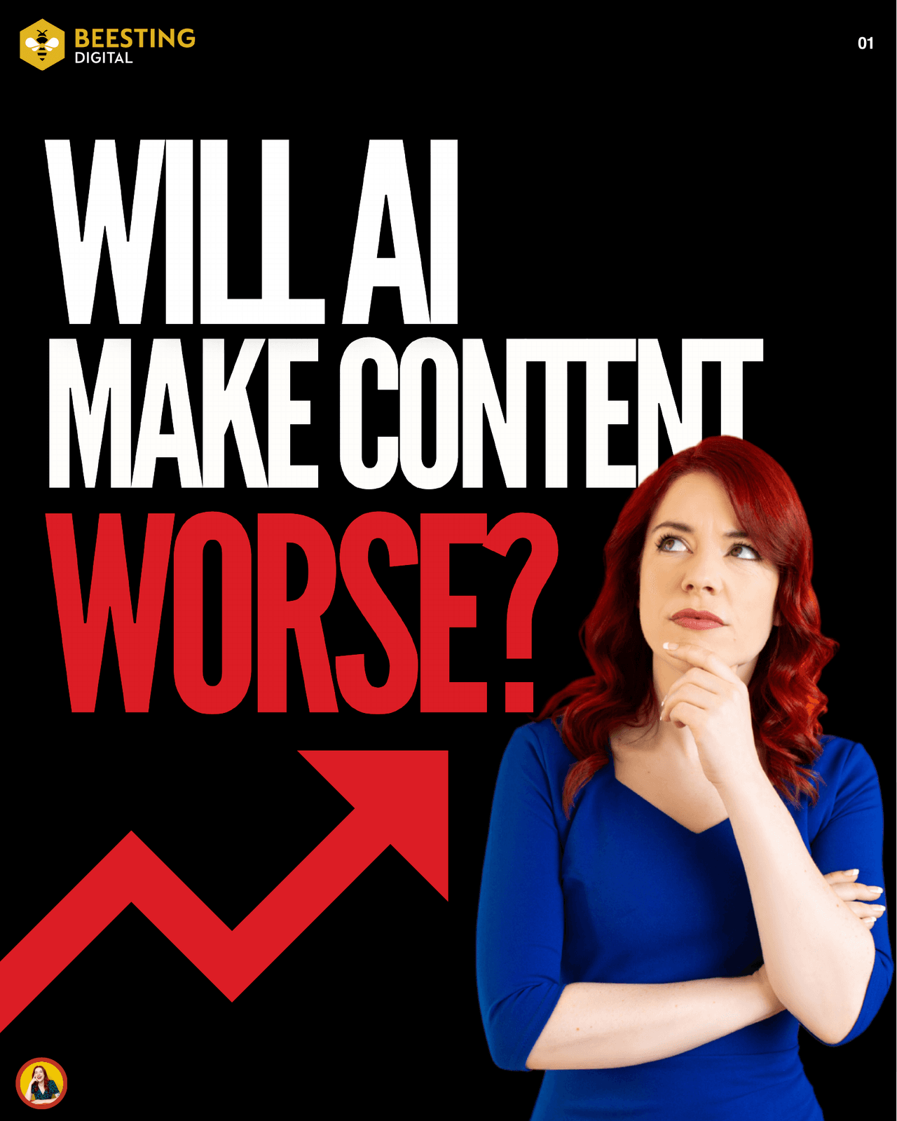 WILL AI MAKE CONTENT WORSE?