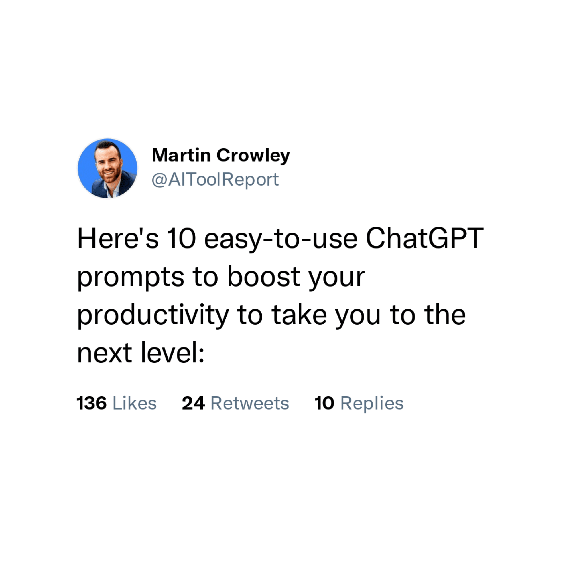 Here's 10 easy-to-use ChatGPT prompts to boost your productivity to take you to the next level: