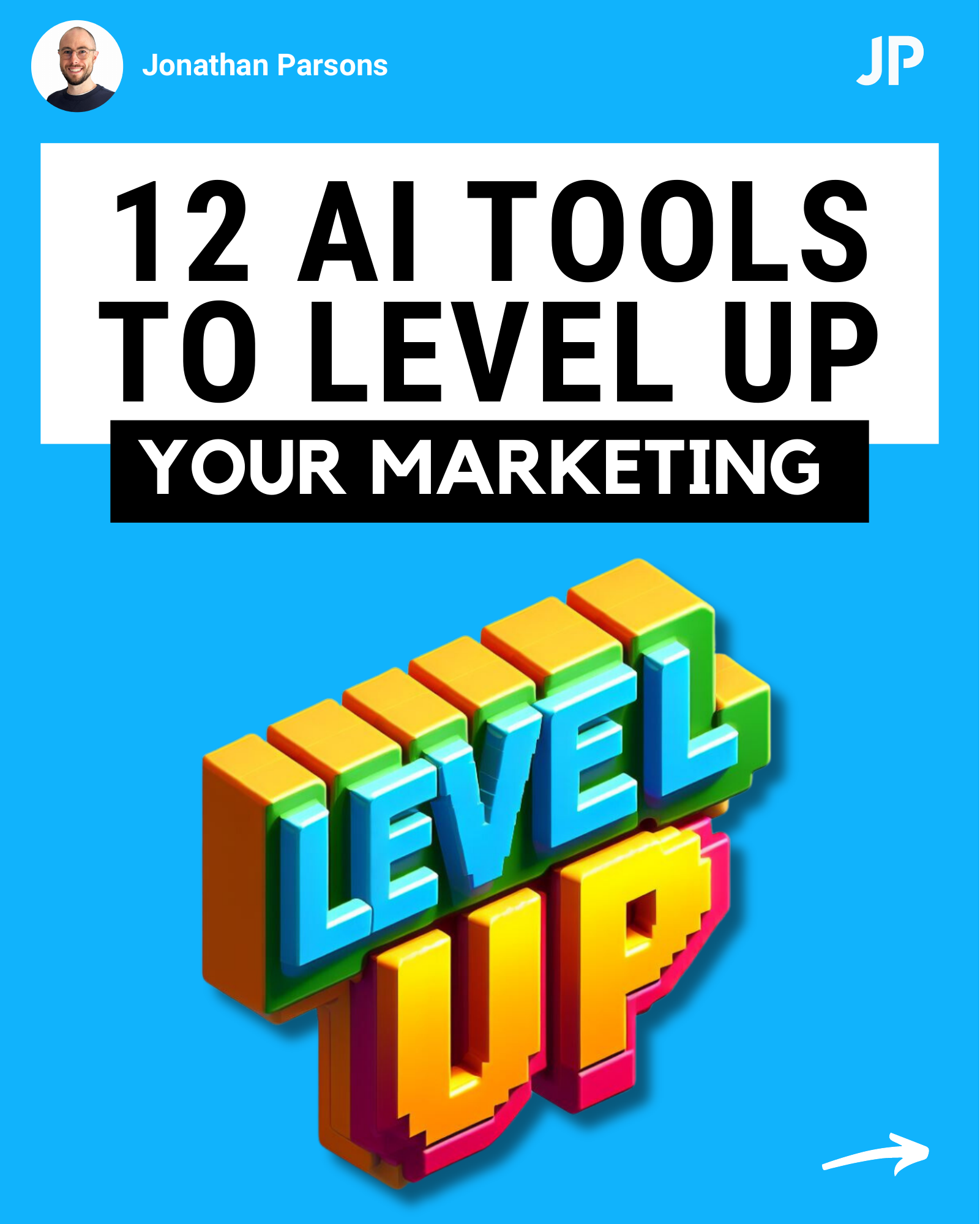 12 AI TOOLS TO LEVEL UP YOUR MARKETING