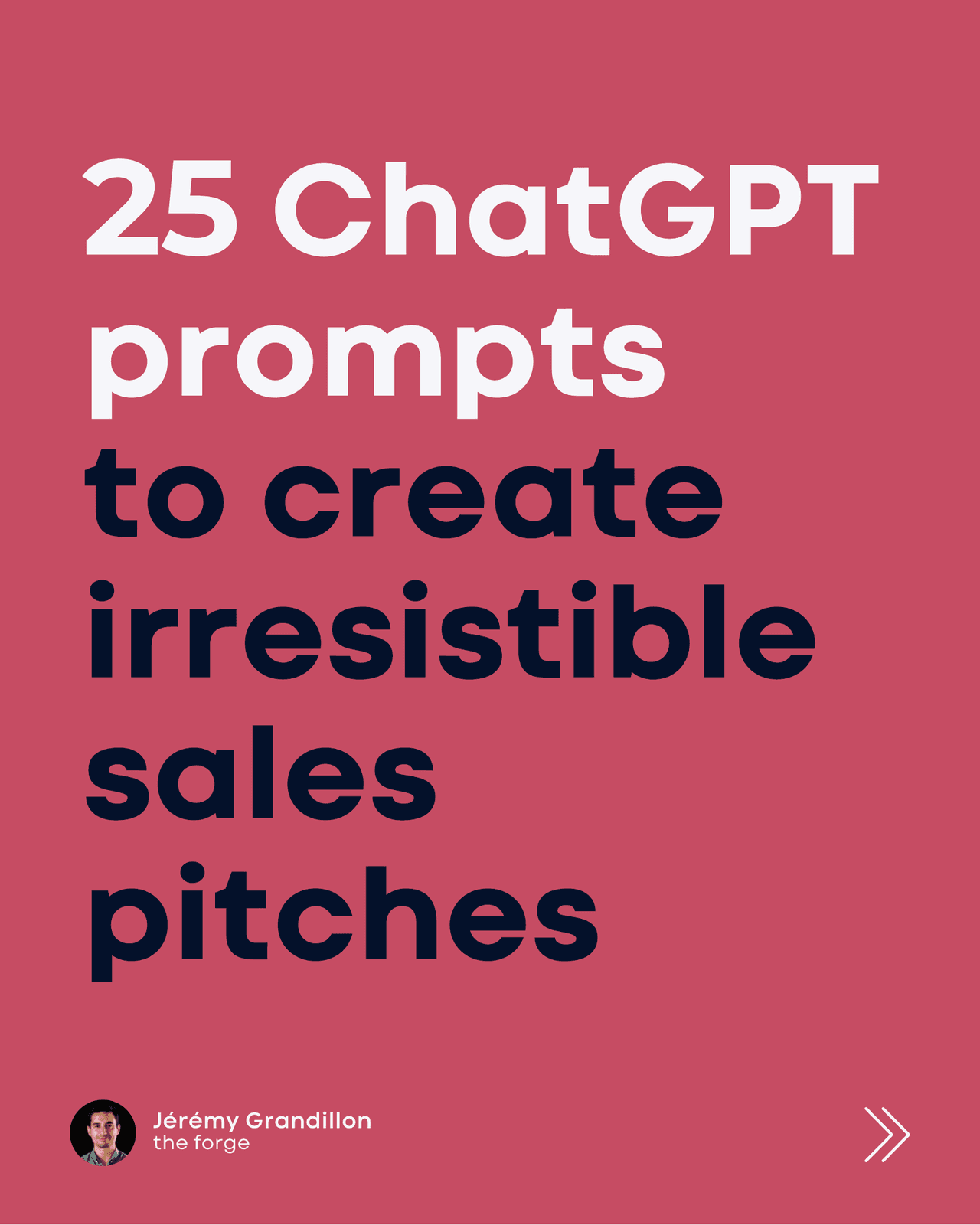 25 ChatGPT prompts to create irresistible sales pitches
