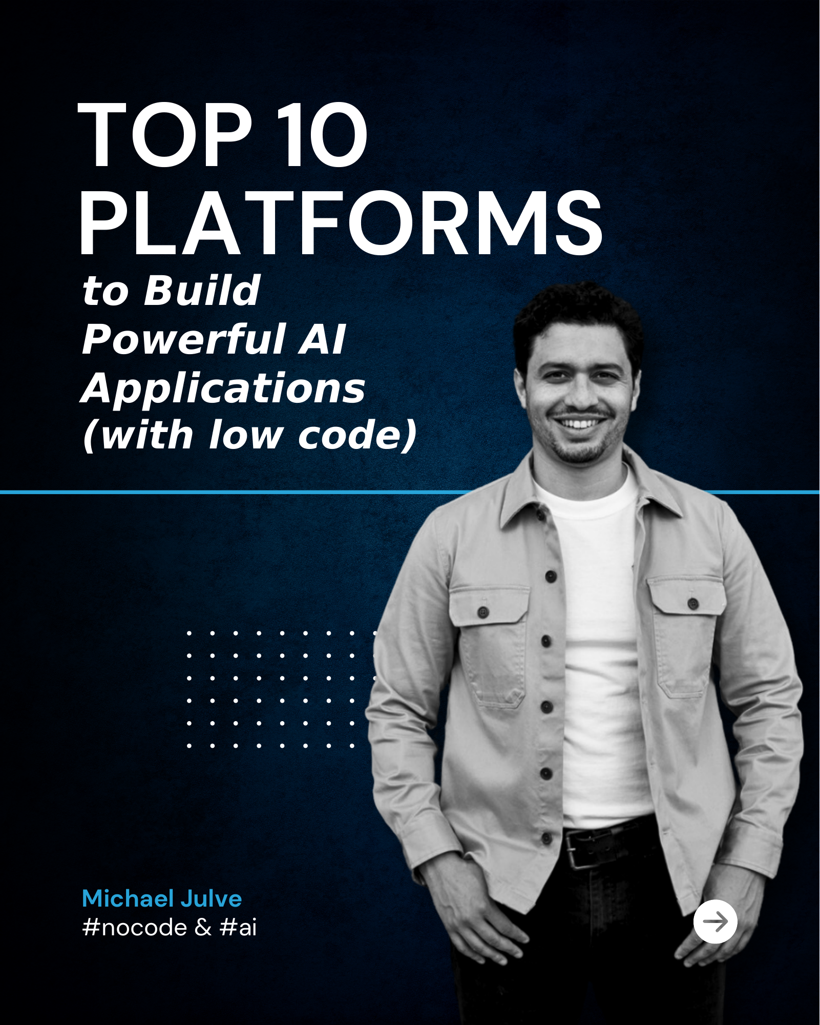TOP 10 PLATFORMS to Build Powerful AI Applications (with low code)