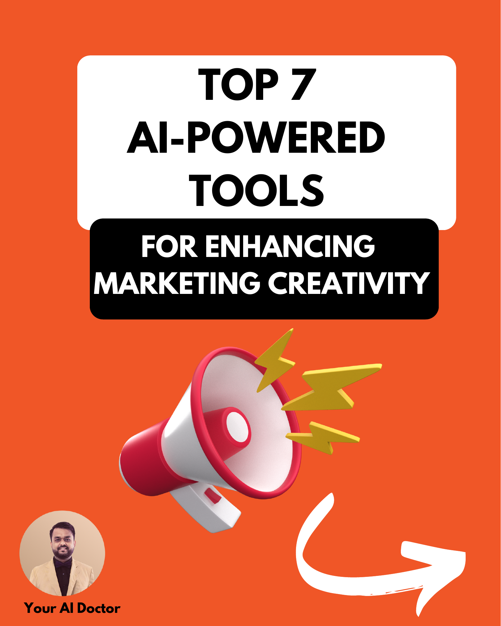 TOP 7 AI-POWERED TOOLS FOR ENHANCING MARKETING CREATIVITY