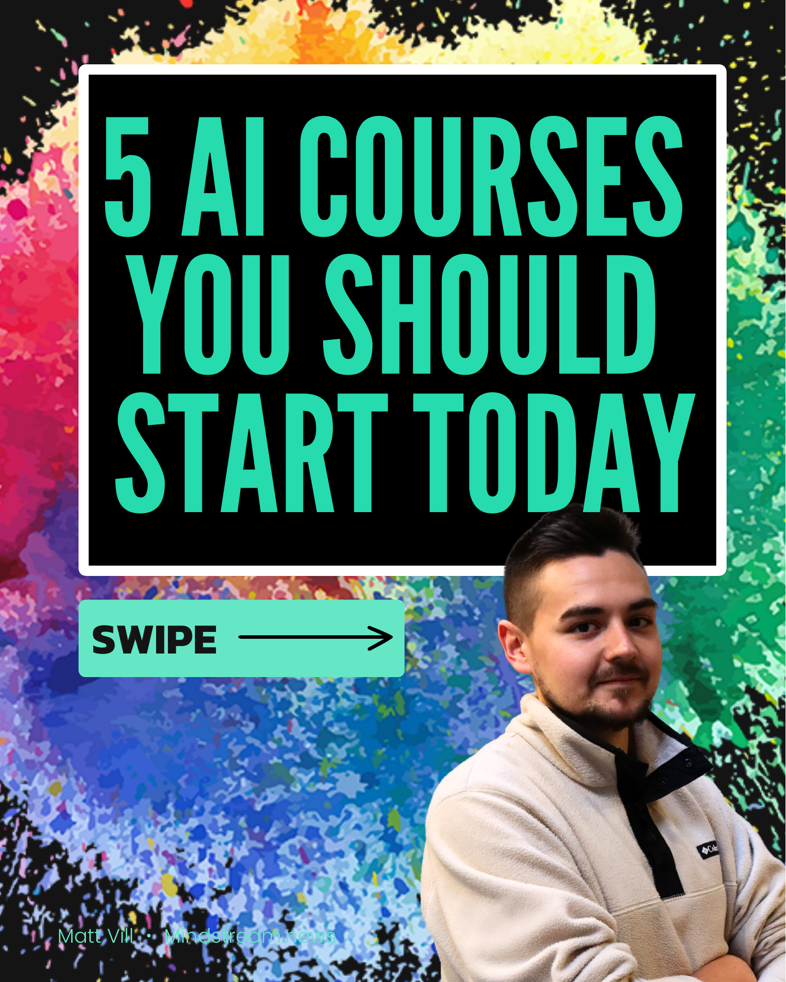 5 AI COURSES YOU SHOULD START TODAY