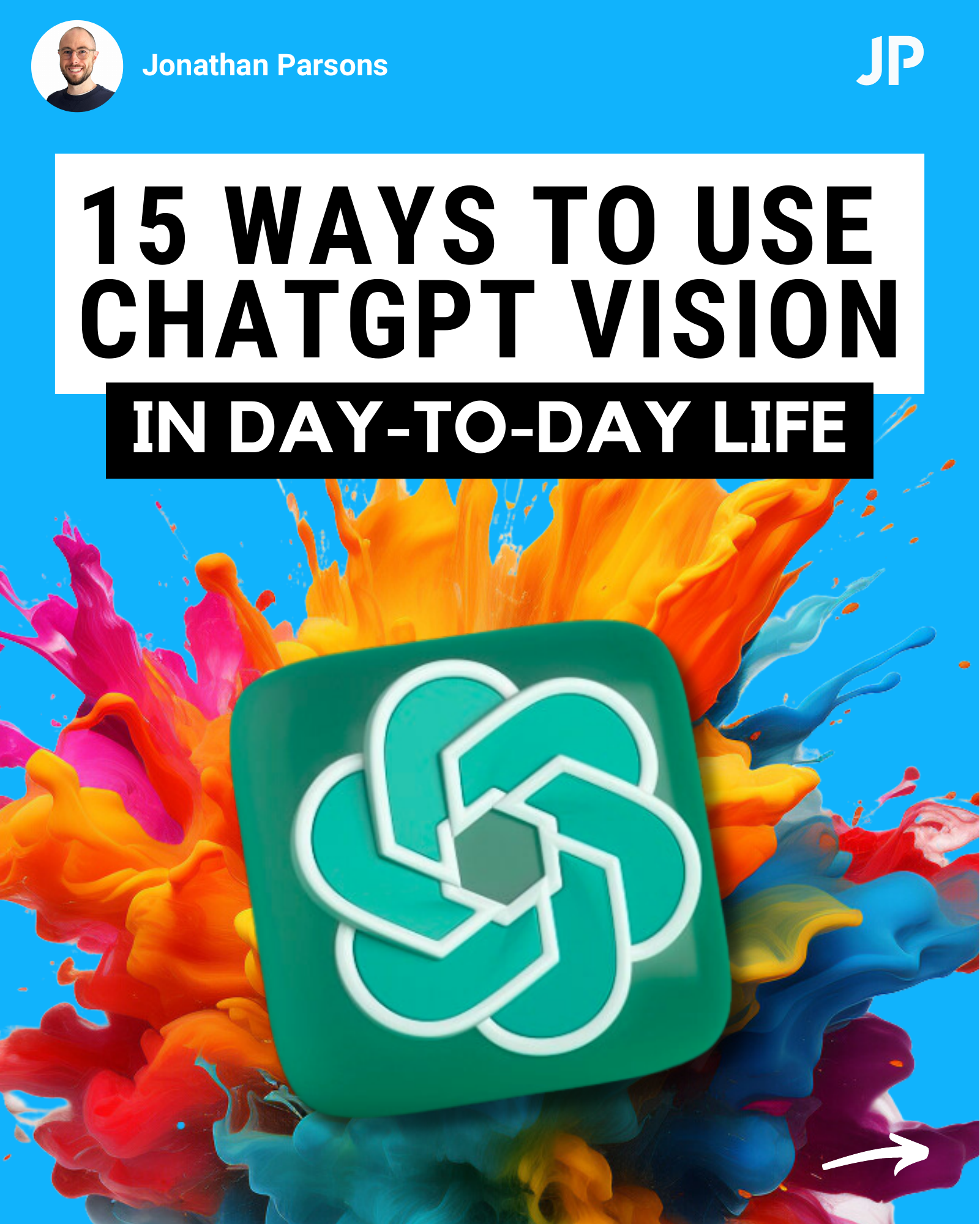 15 WAYS TO USE CHATGPT VISION