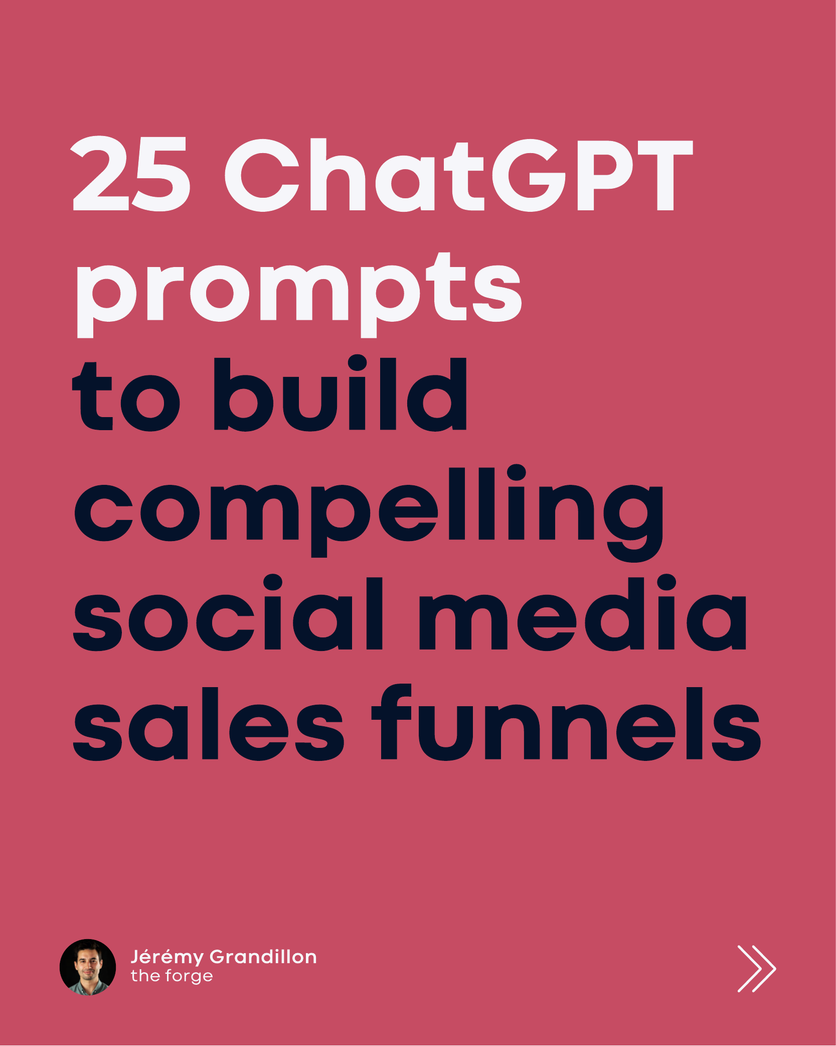 25 ChatGPT prompts to build compelling social media sales funnels