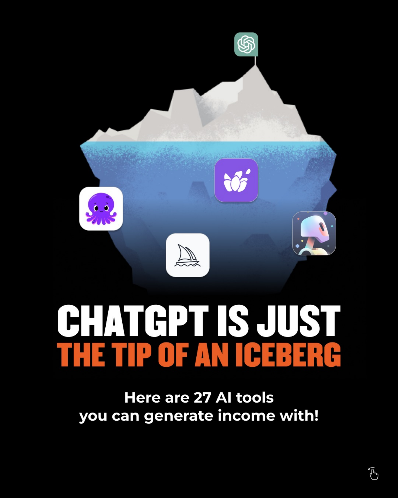 CHATGPT IS JUST THE TIP OF AN ICEBERG