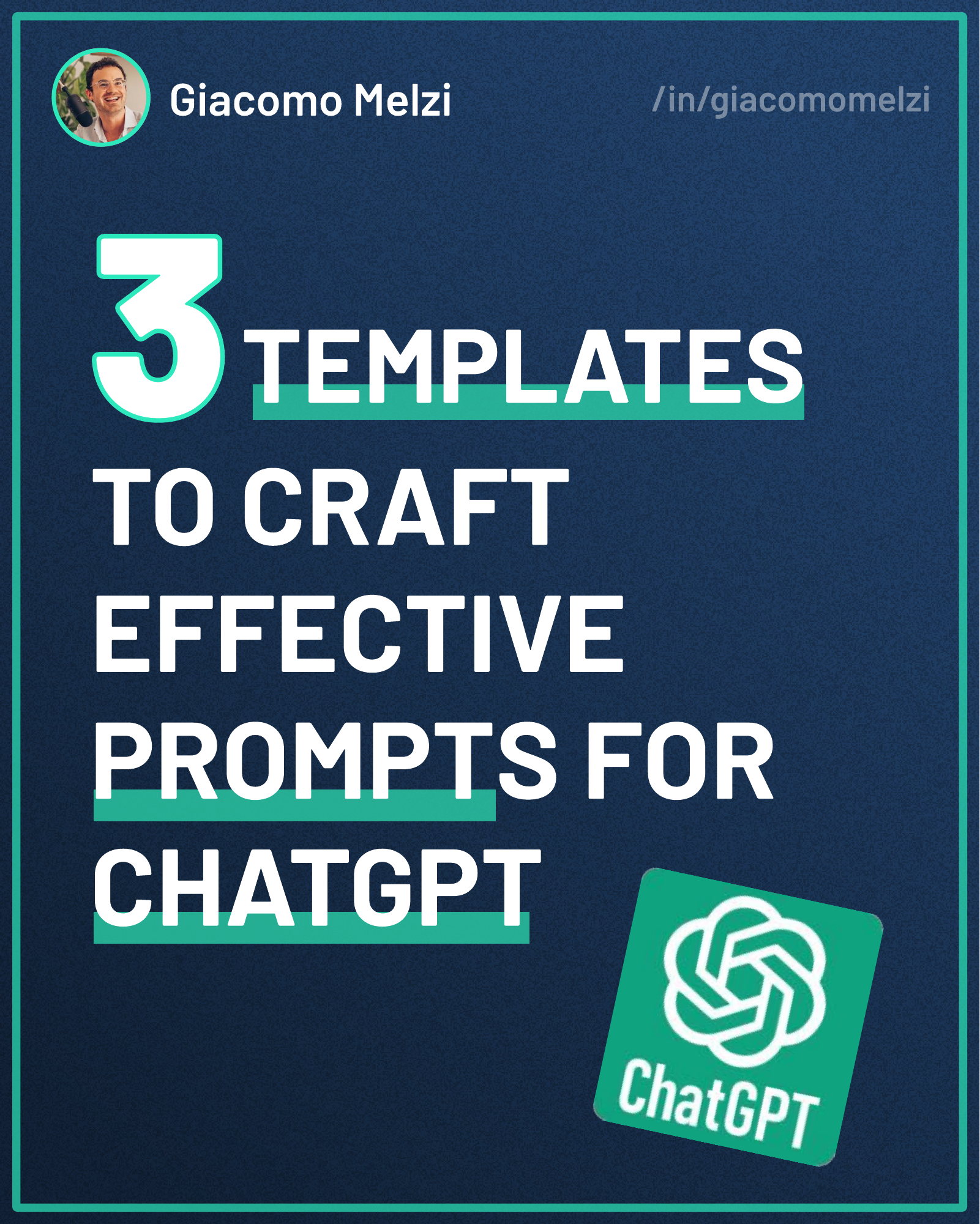 3 TEMPLATES TO CRAFT EFFECTIVE PROMPTS FOR CHATGPT