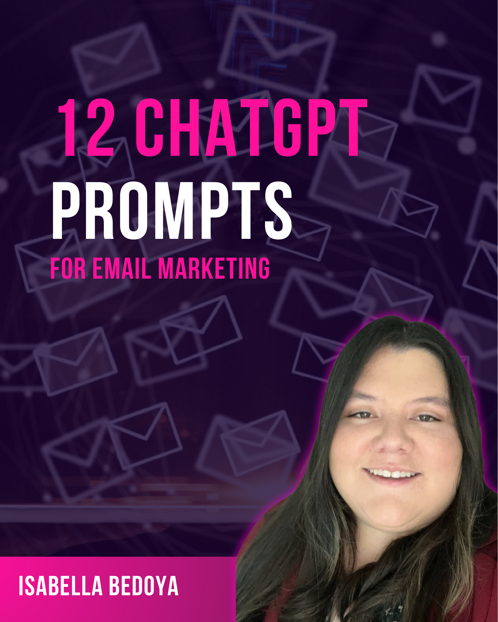 12 CHATGPT PROMPTS FOR EMAIL MARKETING