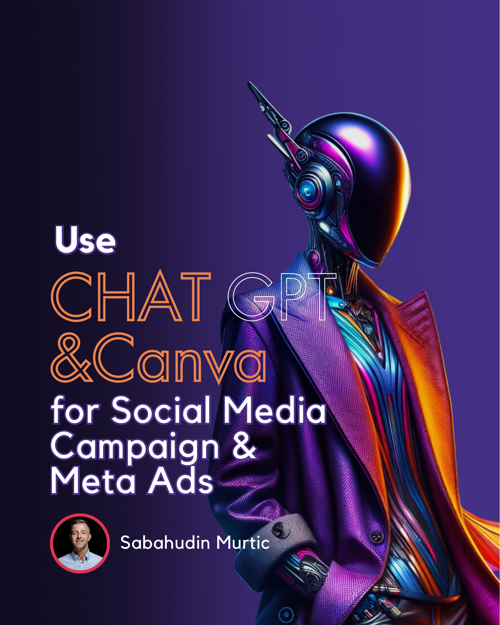 Use CHAT GPT & Canva for Social Media Campaign & Meta Ads