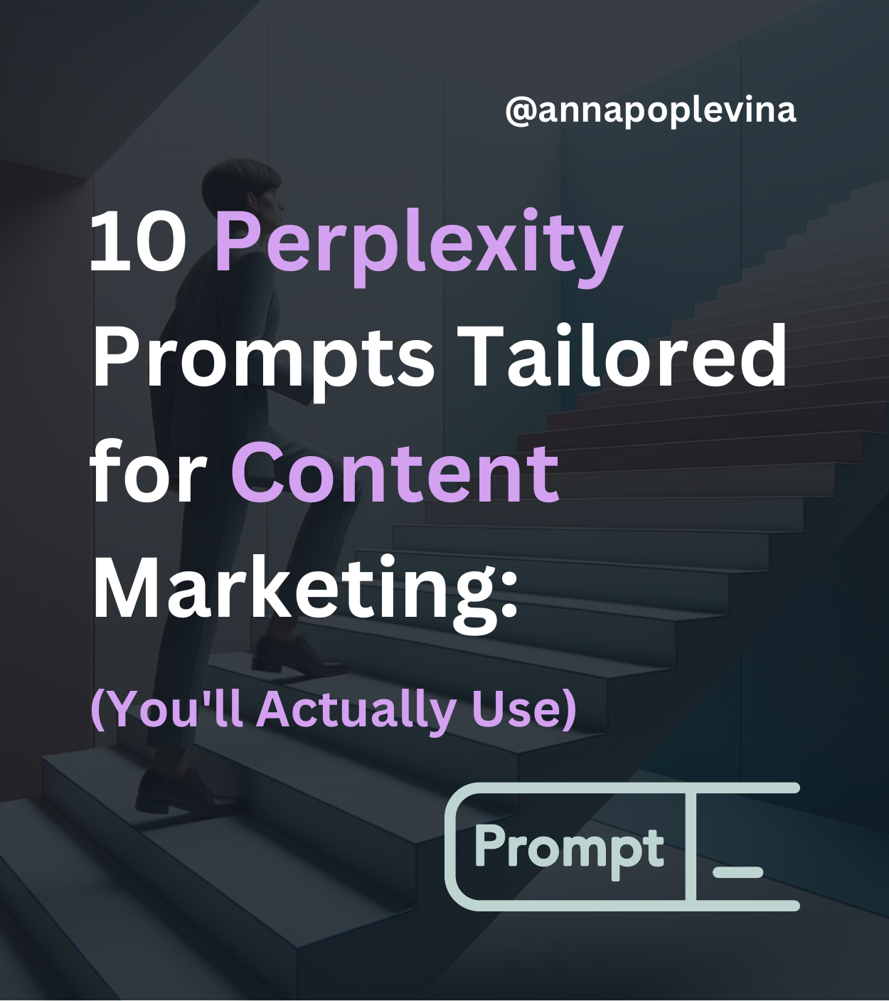 10 Perplexity Prompts Tailored for Content Marketing: (You'll Actually Use)