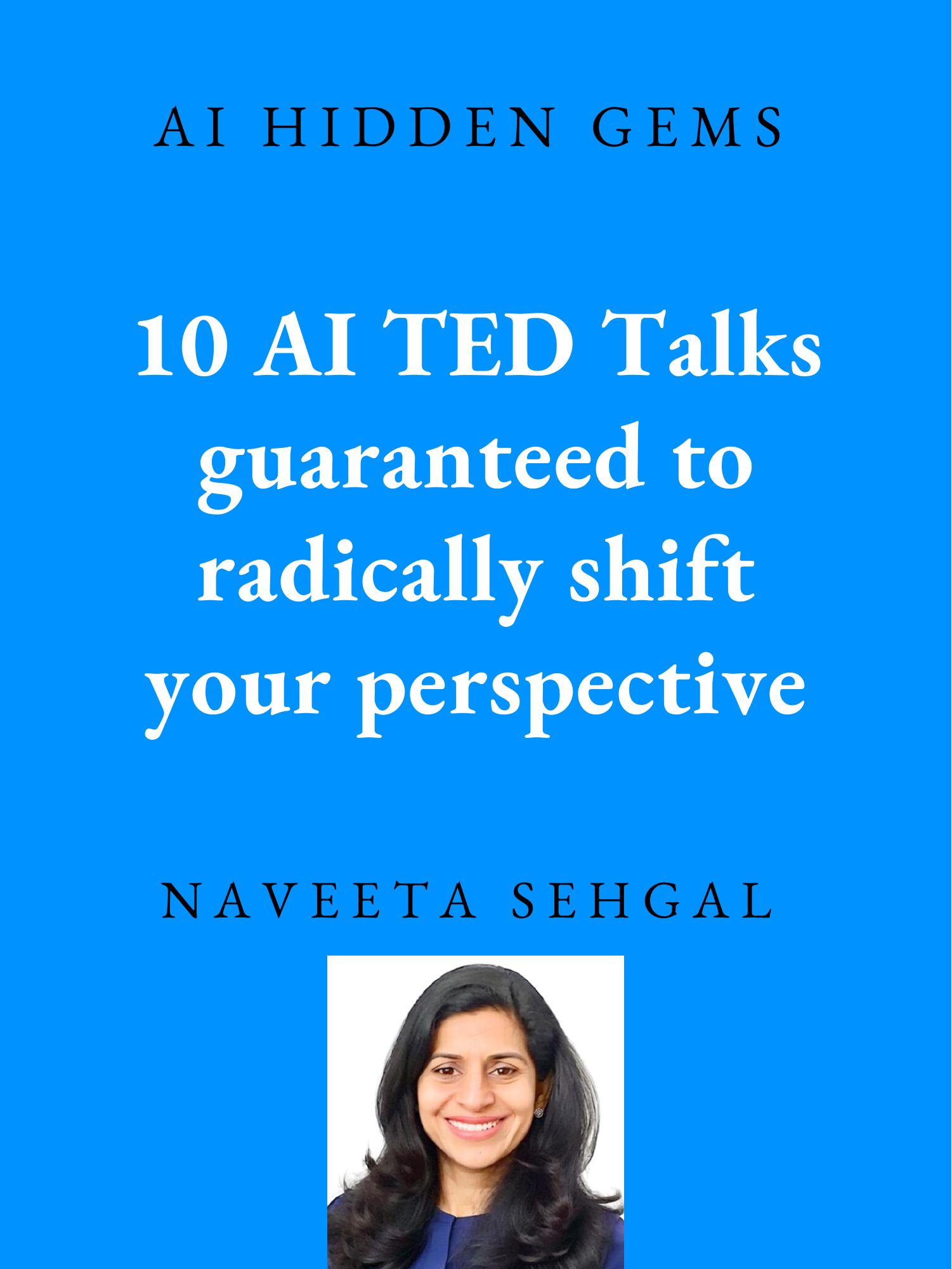 10 AI TED Talks guaranteed to radically shift your perspective